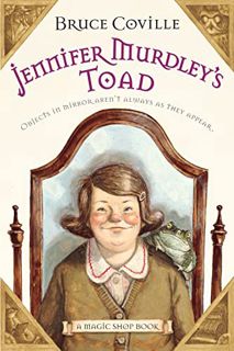 [READ] [KINDLE PDF EBOOK EPUB] Jennifer Murdley's Toad: A Magic Shop Book (Magic Shop Book, 3) by  B
