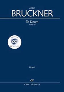 [GET] PDF EBOOK EPUB KINDLE Bruckner: Te Deum, WAB 45 (Vocal Score) (Carus-Verlag publications) by