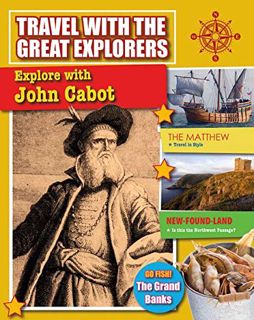 [GET] KINDLE PDF EBOOK EPUB Explore with John Cabot (Travel with the Great Explorers) by  Cynthia O'