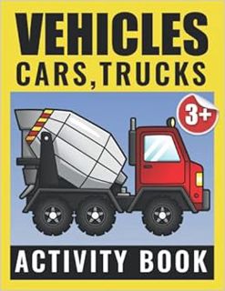 VIEW EPUB KINDLE PDF EBOOK Fun Preschool Cars, Trucks, and Vehicles Activity Book for Kids: Handwrit