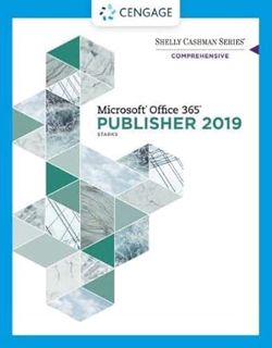 [Access] [KINDLE PDF EBOOK EPUB] Shelly Cashman Series Microsoft Office 365 & Publisher 2019 Compreh