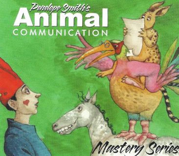 ACCESS [EPUB KINDLE PDF EBOOK] Animal Communication Mastery Series by  Penelope Smith &  Capucine 💞