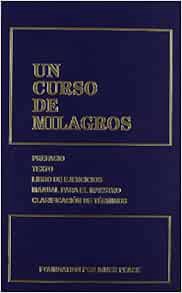Get KINDLE PDF EBOOK EPUB Un Curso De Milagros by Foundation For Inner Peace 📑