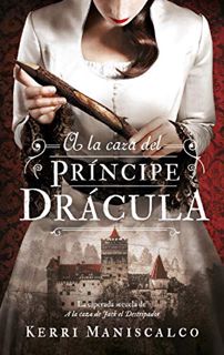 [READ] [EPUB KINDLE PDF EBOOK] A la caza del príncipe Drácula (Puck) (Spanish Edition) by   Kerri Ma
