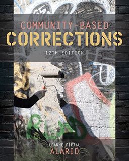 VIEW [EPUB KINDLE PDF EBOOK] Community-Based Corrections by  Leanne Fiftal Alarid 📕
