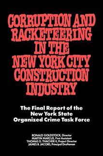 [Read] PDF EBOOK EPUB KINDLE Corruption and Racketeering in the New York City Construction Industry: