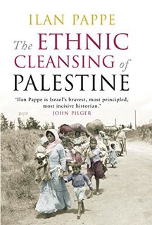 [READ] [KINDLE PDF EBOOK EPUB] The Ethnic Cleansing of Palestine by  Ilan Pappe 📘