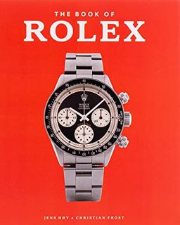 View [PDF EBOOK EPUB KINDLE] The Book of Rolex by  Jens Høy &  Christian Frost 📕