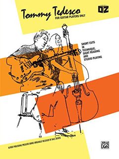 GET [KINDLE PDF EBOOK EPUB] For Guitar Players Only by  Tommy Tedesco 💝