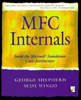 READ [PDF EBOOK EPUB KINDLE] Mfc Internals: Inside the Microsoft Foundation Class Architecture by  G