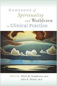 VIEW [KINDLE PDF EBOOK EPUB] Handbook of Spirituality and Worldview in Clinical Practice by Allan M