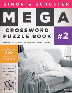 [Get] KINDLE PDF EBOOK EPUB Simon & Schuster Mega Crossword Puzzle Book #2 (S&S Mega Crossword Puzzl