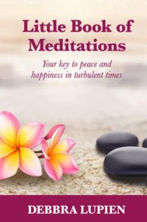 GET [KINDLE PDF EBOOK EPUB] Little Book of Meditations, Volume One: Your key to peace and happiness