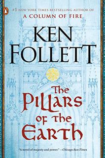 [ACCESS] [EBOOK EPUB KINDLE PDF] The Pillars of the Earth: A Novel (Kingsbridge Book 1) by  Ken Foll