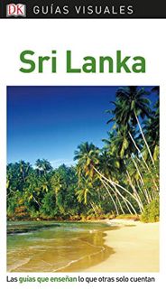 [READ] EPUB KINDLE PDF EBOOK Sri Lanka (Guías Visuales): Las guías que enseñan lo que otras solo cue