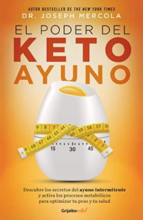 [Read] [EBOOK EPUB KINDLE PDF] El poder del Keto ayuno (Spanish Edition) by Dr. Joseph Mercola 💏