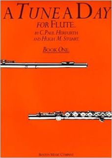 [ACCESS] [KINDLE PDF EBOOK EPUB] A Tune a Day - Flute: Book 1 by C. Paul Herfurth 🎯