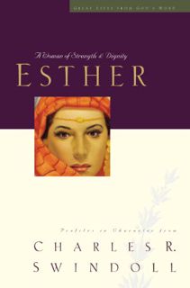[Get] EPUB KINDLE PDF EBOOK Esther: A Woman of Strength and Dignity (Great Lives Series Book 2) by