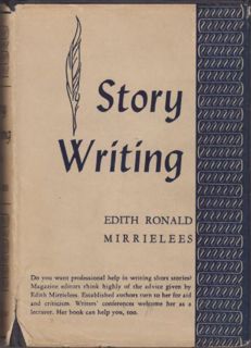 GET KINDLE PDF EBOOK EPUB Story writing, by  Edith Ronald Mirrielees 📘
