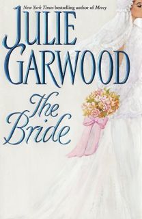 Read^^ 💖 The Bride get [PDF] Download The Bride by Julie Garwood