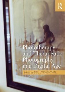 get⚡[PDF]❤ [Books] READ Phototherapy and Therapeutic Photography in a Digital Age Full Version
