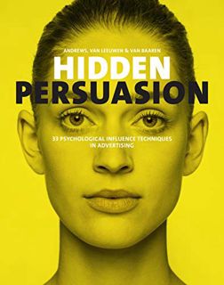[GET] KINDLE PDF EBOOK EPUB Hidden Persuasion: 33 Psychological Influences Techniques in Advertising