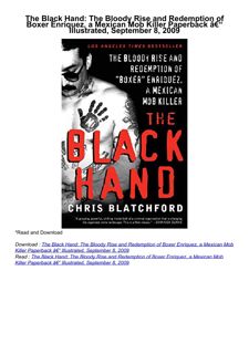 [PDF]❤️DOWNLOAD⚡️ The Black Hand: The Bloody Rise and Redemption of Boxer Enriquez, a Mexican
