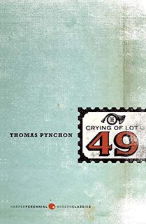 READ [EPUB KINDLE PDF EBOOK] The Crying of Lot 49 (Perennial Fiction Library) by  Thomas Pynchon 🖌️