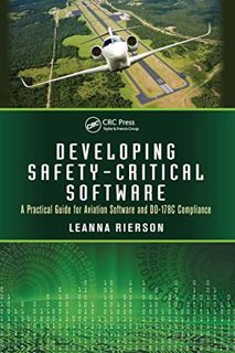 Get [EBOOK EPUB KINDLE PDF] Developing Safety-Critical Software: A Practical Guide for Aviation Soft