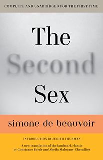 [Access] PDF EBOOK EPUB KINDLE The Second Sex by  Simone De Beauvoir,Constance Borde,Sheila Malovany
