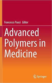 Download❤️eBook✔ Advanced Polymers in Medicine Online Book