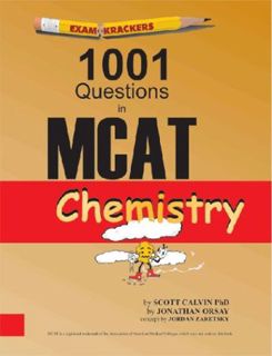 Access EPUB KINDLE PDF EBOOK Examkrackers 1001 Questions in MCAT Chemistry by  Scott Calvin &  Jonat