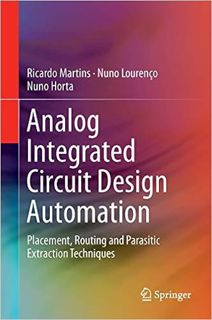 Download ⚡️ [PDF] Analog Integrated Circuit Design Automation: Placement, Routing and Parasitic Extr