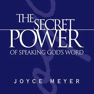 [Access] [EPUB KINDLE PDF EBOOK] The Secret Power of Speaking God's Word by  Joyce Meyer,Becky Brabh