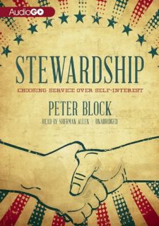 ❤[READ]❤ Read [PDF] Stewardship: Choosing Service Over Self-Interest Free