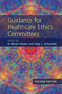 [Get] EPUB KINDLE PDF EBOOK Guidance for Healthcare Ethics Committees by  D. Micah Hester 💕