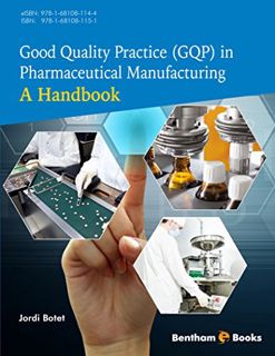 VIEW EPUB KINDLE PDF EBOOK Good Quality Practice (GQP) in Pharmaceutical Manufacturing: A Handbook b