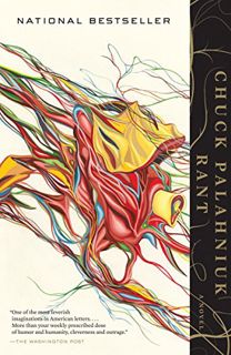 Access PDF EBOOK EPUB KINDLE Rant: The Oral Biography of Buster Casey by  Chuck Palahniuk ✅