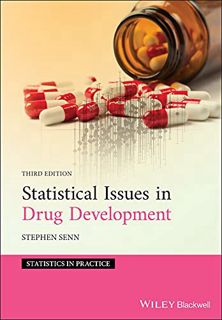 ACCESS [KINDLE PDF EBOOK EPUB] Statistical Issues in Drug Development (Statistics in Practice) by  S