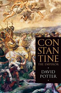 GET KINDLE PDF EBOOK EPUB Constantine the Emperor by  David Potter 📙