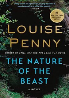 ⚡PDF ❤ [Books] READ The Nature of the Beast (Chief Inspector Armand Gamache, #11) Free