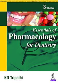 VIEW [EPUB KINDLE PDF EBOOK] Essentials of Pharmacology for Dentistry by  KD Tripathi 📚