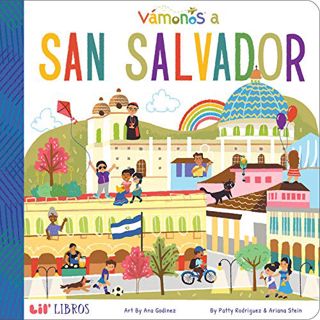 [Read] [EPUB KINDLE PDF EBOOK] VÁMONOS: San Salvador (English and Spanish Edition) by  Patty Rodrigu