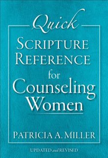 Read [KINDLE PDF EBOOK EPUB] Quick Scripture Reference for Counseling Women by  Patricia A. Miller �