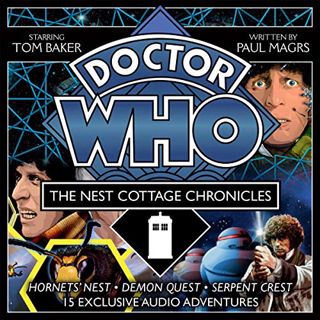 [Access] EBOOK EPUB KINDLE PDF Doctor Who: The Nest Cottage Chronicles: 4th Doctor Audio Originals b