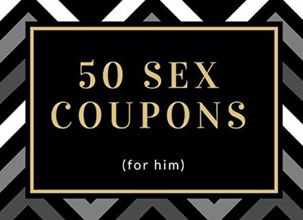 Get EBOOK EPUB KINDLE PDF 50 Sex Coupons: Adventurous Sex Vouchers For Him (Includes Some Blanks Too