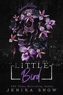 Read KINDLE PDF EBOOK EPUB Little Bird: An Arranged Marriage Mafia Romance (The Underworld Kings Boo