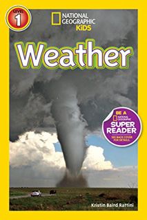 [Read] [EBOOK EPUB KINDLE PDF] National Geographic Readers: Weather by  Kristin Rattini 💌