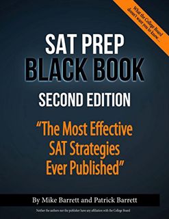 [Get] [KINDLE PDF EBOOK EPUB] SAT Prep Black Book: The Most Effective SAT Strategies Ever Published