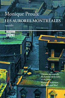 [Read] [EBOOK EPUB KINDLE PDF] Les Aurores Montréales (French Edition) by  Monique Proulx 💓